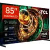 Telewizor TCL 85RM9L 85” RGB 4K 144Hz VRR Google TV Dolby Atmos Dolby Vision HDMI 2.1